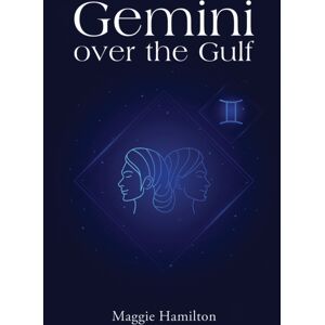 Austin Macauley Publishers Gemini Over The Gulf Austin Macauley Publishers Gemini Over The Gulf