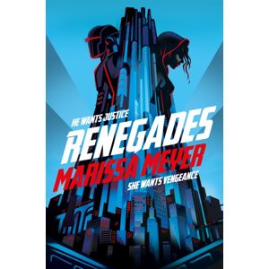 Pan Macmillan Renegades : The selling High-Stakes Superhero Adventure Pan Macmillan Renegades : The selling High-Stakes Superhero Adventure