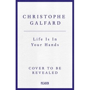 Pan Macmillan Life Is In Your Hands : A Journey Into The Secrets Of What We Are Pan Macmillan Life Is In Your Hands : A Journey Into The Secrets Of What We Are