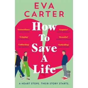 Pan Macmillan How To Save A Life Pan Macmillan How To Save A Life