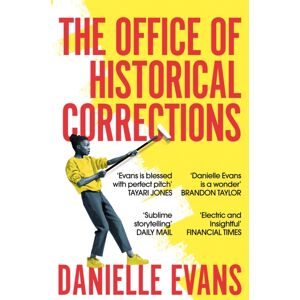 Pan Macmillan The Office Of Historical Corrections : A Novella And Stories Pan Macmillan The Office Of Historical Corrections : A Novella And Stories