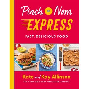 Pan Macmillan Pinch Of Nom Express : Fast, Delicious Food Pan Macmillan Pinch Of Nom Express : Fast, Delicious Food