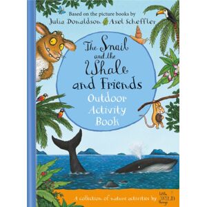 Pan Macmillan The Snail And The Whale And Friends Outdoor Activity Book Pan Macmillan The Snail And The Whale And Friends Outdoor Activity Book