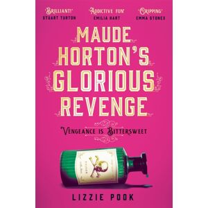 Pan Macmillan Maude Horton'S Glorious Revenge Pan Macmillan Maude Horton'S Glorious Revenge