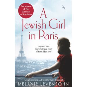 Pan Macmillan A Jewish Girl In Paris Pan Macmillan A Jewish Girl In Paris