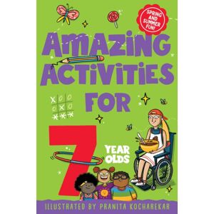Pan Macmillan Amazing Activities For 7 Year Olds : Spring And Summer! Pan Macmillan Amazing Activities For 7 Year Olds : Spring And Summer!