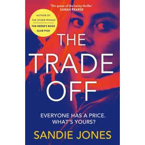 Pan Macmillan The Trade Off Pan Macmillan The Trade Off