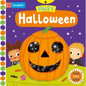 Pan Macmillan Busy Halloween : A Push, Pull, Slide Book Pan Macmillan Busy Halloween : A Push, Pull, Slide Book