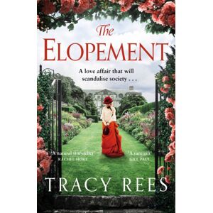 Pan Macmillan The Elopement : A Powerful, Uplifting Tale Of Forbidden Love Pan Macmillan The Elopement : A Powerful, Uplifting Tale Of Forbidden Love