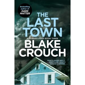 Pan Macmillan The Last Town Pan Macmillan The Last Town