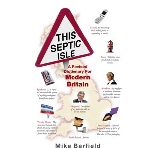 Ebury Publishing This Septic Isle : A Revised Dictionary For Modern Britain Ebury Publishing This Septic Isle : A Revised Dictionary For Modern Britain