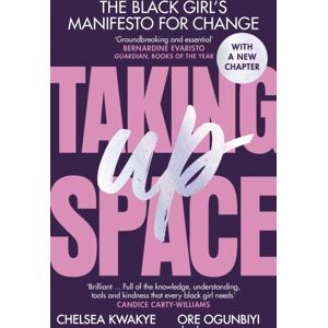 Cornerstone Taking Up Space : The Black Girl’s Manifesto For Change Cornerstone Taking Up Space : The Black Girl’s Manifesto For Change