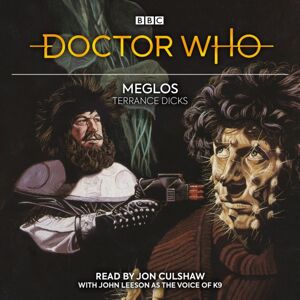 BBC Audio, A Division Of Random House Doctor Who: Meglos : 4th Doctor Novelisation BBC Audio, A Division Of Random House Doctor Who: Meglos : 4th Doctor Novelisation