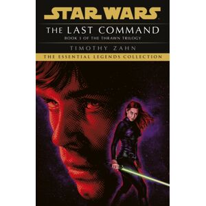 Cornerstone Star Wars: The Last Command : (Thrawn Trilogy, Book 3) Cornerstone Star Wars: The Last Command : (Thrawn Trilogy, Book 3)