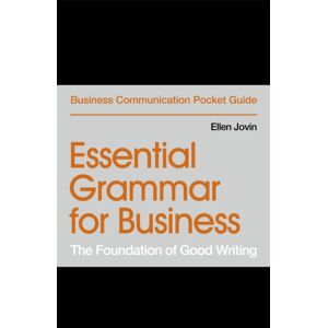 John Murray Press Essential Grammar For Business : The Foundation Of Good Writing John Murray Press Essential Grammar For Business : The Foundation Of Good Writing