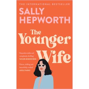 Hodder & Stoughton The Younger Wife : An Unputdownable Domestic Drama With Jaw-Dropping Twists Hodder & Stoughton The Younger Wife : An Unputdownable Domestic Drama With Jaw-Dropping Twists