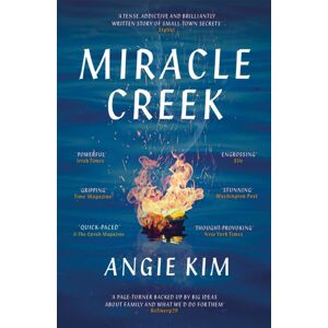 Hodder & Stoughton Miracle Creek : Winner Of The 2020 Edgar Award For First Novel Hodder & Stoughton Miracle Creek : Winner Of The 2020 Edgar Award For First Novel