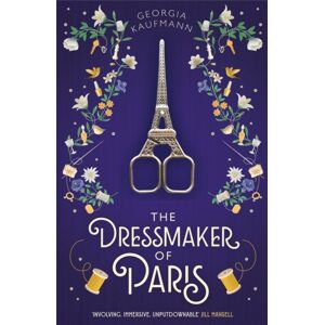 Hodder & Stoughton The Dressmaker Of Paris : 'A Story Of Loss And Escape, Redemption And Forgiveness. Fans Of Lucinda Riley Will Adore It' (Sunday Express) Hodder & Stoughton The Dressmaker Of Paris : 'A Story Of Loss And Escape, Redemption And Forgiveness. Fans Of Lucinda Riley Will Adore It' (Sunday Express)
