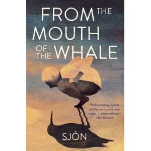 Hodder & Stoughton From The Mouth Of The Whale : Winner Of The Swedish Academy'S Nordic Prize 2023 Hodder & Stoughton From The Mouth Of The Whale : Winner Of The Swedish Academy'S Nordic Prize 2023