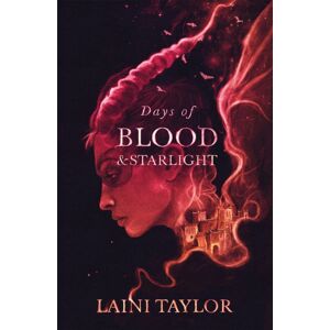 Hodder & Stoughton Days Of Blood And Starlight : The Sunday Times seller. Daughter Of Smoke And Bone Trilogy Book 2 Hodder & Stoughton Days Of Blood And Starlight : The Sunday Times seller. Daughter Of Smoke And Bone Trilogy Book 2