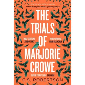 Hodder & Stoughton The Trials Of Marjorie Crowe : A Scottish-Set Gripping Crime Thriller About Witchcraft, Shortlisted For The Cwa Twisted Dagger 2025 Hodder & Stoughton The Trials Of Marjorie Crowe : A Scottish-Set Gripping Crime Thriller About Witchcraft, Shortlisted For The Cwa Twisted Dagger 2025