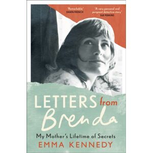 Hodder & Stoughton Letters From Brenda : My Mother'S Lifetime Of Secrets Hodder & Stoughton Letters From Brenda : My Mother'S Lifetime Of Secrets