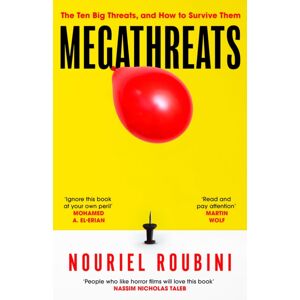 John Murray Press Megathreats : Our Ten Biggest Threats, And How To Survive Them John Murray Press Megathreats : Our Ten Biggest Threats, And How To Survive Them