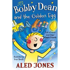 John Murray Press Bobby Dean And The Golden Egg John Murray Press Bobby Dean And The Golden Egg