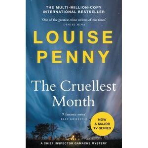 Hodder & Stoughton The Cruellest Month : Thrilling And Page-Turning Crime Fiction From The Author Of The selling Inspector Gamache Novels Hodder & Stoughton The Cruellest Month : Thrilling And Page-Turning Crime Fiction From The Author Of The selling Inspector Gamache Novels