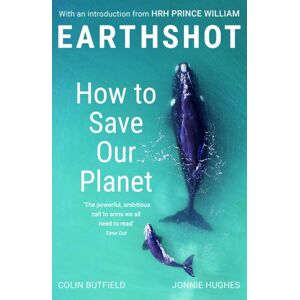 John Murray Press Earthshot : How To Save Our Planet John Murray Press Earthshot : How To Save Our Planet