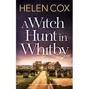 Quercus Publishing A Witch Hunt In Whitby : The Kitt Hartley Mysteries Book 5 Quercus Publishing A Witch Hunt In Whitby : The Kitt Hartley Mysteries Book 5