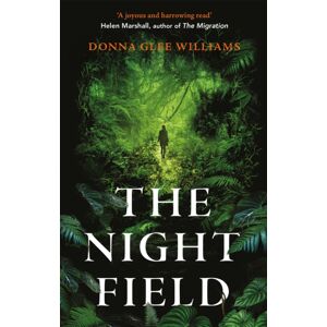 Quercus Publishing The Night Field : A Magnificent And Moving Ecological Fable Quercus Publishing The Night Field : A Magnificent And Moving Ecological Fable