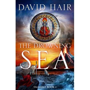Quercus Publishing The Drowning Sea : The Talmont Trilogy Book 2 Quercus Publishing The Drowning Sea : The Talmont Trilogy Book 2
