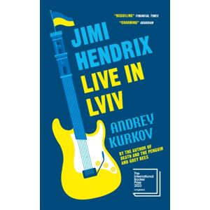 Quercus Publishing Jimi Hendrix Live In Lviv : Longlisted For The International Booker Prize 2023 Quercus Publishing Jimi Hendrix Live In Lviv : Longlisted For The International Booker Prize 2023
