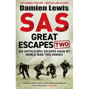 Quercus Publishing Sas Great Escapes Two : Six Untold Epic Escapes Made By World War Two Heroes Quercus Publishing Sas Great Escapes Two : Six Untold Epic Escapes Made By World War Two Heroes