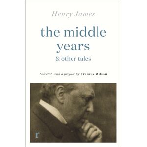 Quercus Publishing The Middle Years & Other Tales Quercus Publishing The Middle Years & Other Tales