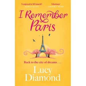 Quercus Publishing I Remember Paris : The Perfect Escapist Read From The selling Author Of The Beach Cafe And Anything Could Happen Quercus Publishing I Remember Paris : The Perfect Escapist Read From The selling Author Of The Beach Cafe And Anything Could Happen