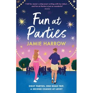 Quercus Publishing Fun At Parties : The Perfect Friends-To-Lovers Road Trip Romance For Fans Of Abby Jimenez And Jessica Joyce Quercus Publishing Fun At Parties : The Perfect Friends-To-Lovers Road Trip Romance For Fans Of Abby Jimenez And Jessica Joyce