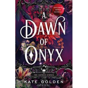 Quercus Publishing A Dawn Of Onyx : An Addictive Enemies-To-Lovers Fantasy Romance (The Sacred Stones, Book 1) Quercus Publishing A Dawn Of Onyx : An Addictive Enemies-To-Lovers Fantasy Romance (The Sacred Stones, Book 1)