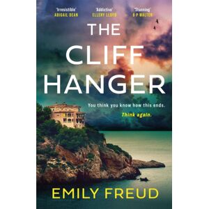 Quercus Publishing The Cliffhanger : A Thrilling Summer Read With A Twist You Won'T See Coming Quercus Publishing The Cliffhanger : A Thrilling Summer Read With A Twist You Won'T See Coming