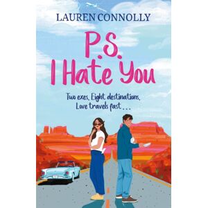 Quercus Publishing Ps: I Hate You : An Emotional, Enemies-To-Lovers Romcom Perfect For Fans Of P.S. I Love You And Emily Henry Quercus Publishing Ps: I Hate You : An Emotional, Enemies-To-Lovers Romcom Perfect For Fans Of P.S. I Love You And Emily Henry