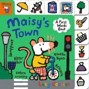Walker Books Ltd Maisy'S Town: A First Words Book Walker Books Ltd Maisy'S Town: A First Words Book