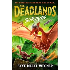 Walker Books Ltd The Deadlands: Survival Walker Books Ltd The Deadlands: Survival