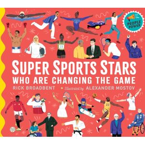 Walker Books Ltd Super Sports Stars Who Are Changing The Game : People Power Series Walker Books Ltd Super Sports Stars Who Are Changing The Game : People Power Series