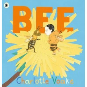 Walker Books Ltd Bee : A Playful Adventure Into The Life Of Bees And Their Importance In The World, Ideal For Inquisitive Minds Aged 3-7 Walker Books Ltd Bee : A Playful Adventure Into The Life Of Bees And Their Importance In The World, Ideal For Inquisitive Minds Aged 3-7