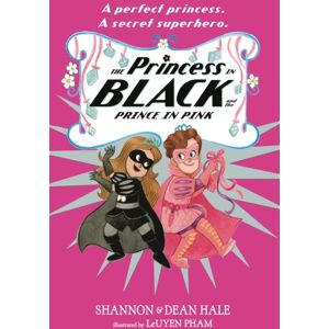 Walker Books Ltd The Princess In Black And The Prince In Pink Walker Books Ltd The Princess In Black And The Prince In Pink