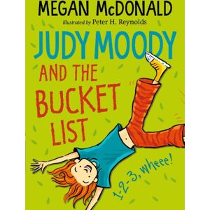 Walker Books Ltd Judy Moody And The Bucket List Walker Books Ltd Judy Moody And The Bucket List