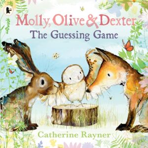 Walker Books Ltd Molly, Olive And Dexter: The Guessing Game Walker Books Ltd Molly, Olive And Dexter: The Guessing Game