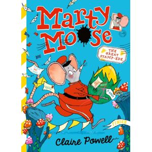 Walker Books Ltd Marty Moose: The Great Stamp-Ede : Funny Animal Friendship Adventure Stories For Readers Age 6, 7, 8 Walker Books Ltd Marty Moose: The Great Stamp-Ede : Funny Animal Friendship Adventure Stories For Readers Age 6, 7, 8