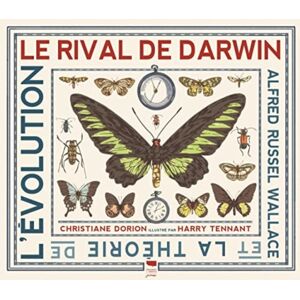 Walker Books Ltd Darwin'S Rival: Alfred Russel Wallace And The Search For Evolution Walker Books Ltd Darwin'S Rival: Alfred Russel Wallace And The Search For Evolution